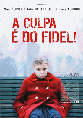 A CULPA É DO FIDEL A CULPA É DO FIDEL
