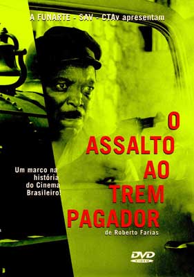 O Assalto ao Trem Pagador