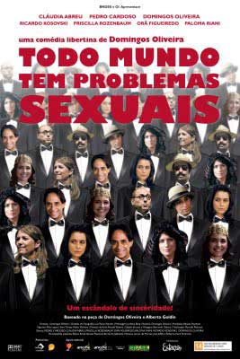Todo mundo tem problemas sexuais