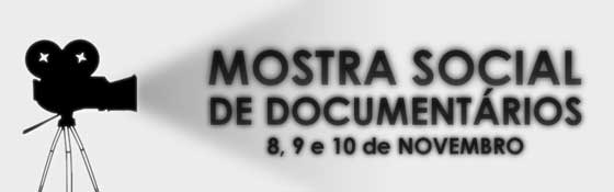 1ª Mostra Social de Documentários
