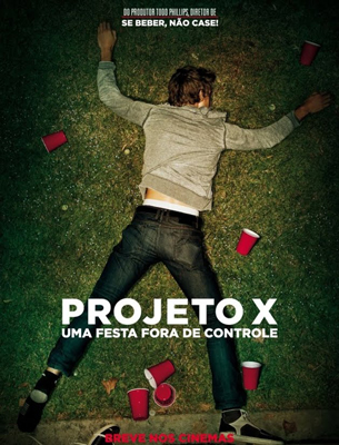 Projeto X – Uma festa fora de controle