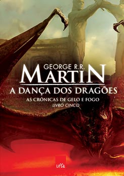Crônicas de Gelo e Fogo - A Dança dos Dragões