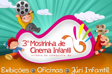 3ª Mostrinha de Cinema Infantil de Vitória da Conquista