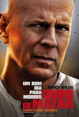 Duro de Matar: Um Bom Dia Para Morrer