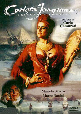 Carlota Joaquina - Princesa do Brazil