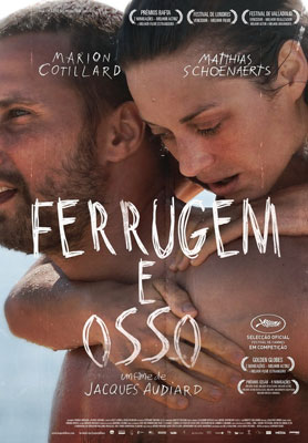 Ferrugem e Osso Ferrugem e Osso