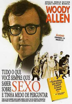 Tudo o Que Você Sempre Quis Saber Sobre Sexo E Tinha Medo de Perguntar
