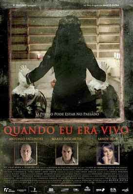 Quando Eu Era Vivo - filme