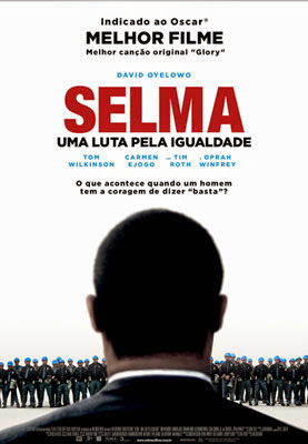 Selma: Uma Luta Pela Igualdade - filme