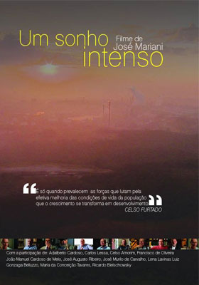 Um Sonho Intenso - filme - documentário