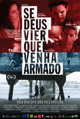 Se Deus Vier que Venha Armado - filme
