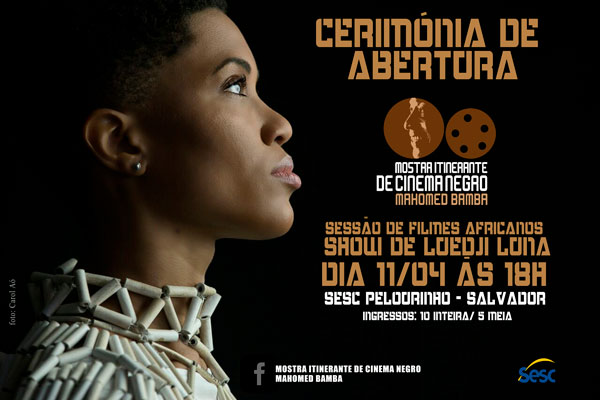 I Mostra Itinerante de Cinema Negro – Mahomed Bamba I Mostra Itinerante de Cinema Negro – Mahomed Bamba