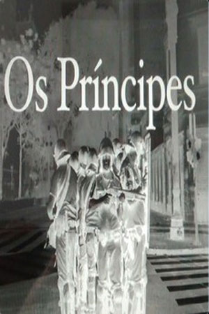 Os Príncipes  - filme