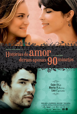 Histórias de Amor duram apenas 90 minutos - filme