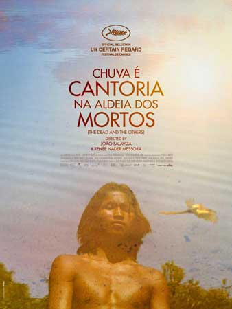 Chuva é cantoria na aldeia dos mortos - filme brasileiro