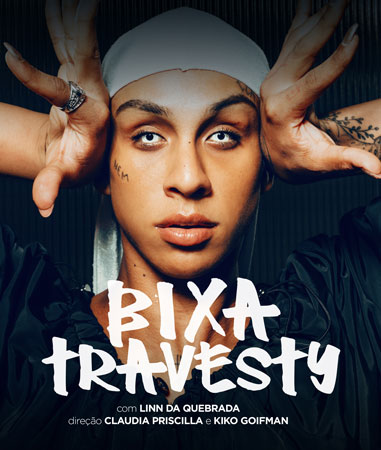 Bixa Travesty - documentário - filme brasileiro