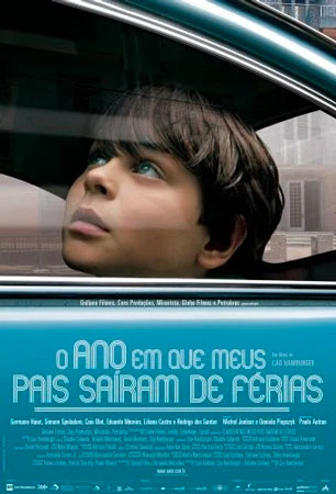 O Ano em Que Meus Pais Saíram de Férias - filme O Ano em Que Meus Pais Saíram de Férias - filme