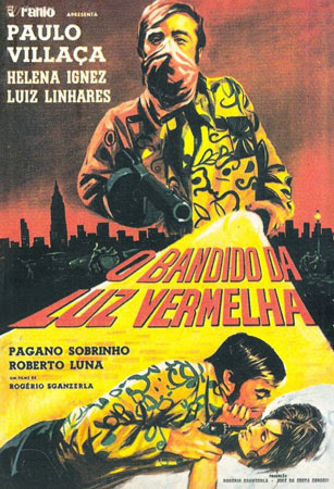 O Bandido da Luz Vermelha - filme O Bandido da Luz Vermelha - filme