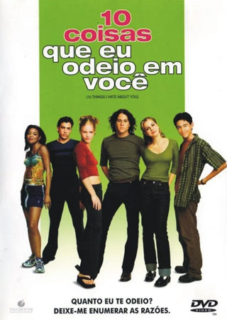 10 Coisas que Eu Odeio em Você - filme 10 Coisas que Eu Odeio em Você - filme