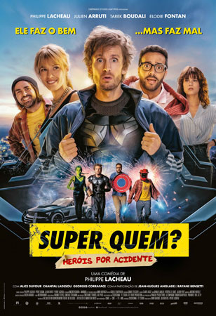 Super Quem? Heróis por Acidente - filme Super Quem? Heróis por Acidente - filme
