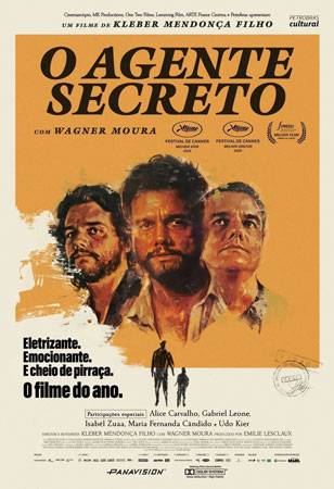 O Agente Secreto - filme O Agente Secreto - filme