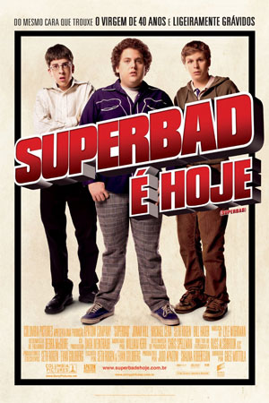 Superbad: É Hoje - filme Superbad: É Hoje - filme