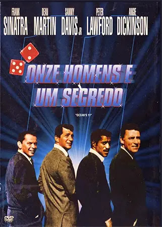 Onze homens e um segredo - filme Onze homens e um segredo - filme