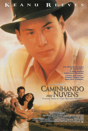 Caminhando nas Nuvens - filme Caminhando nas Nuvens - filme
